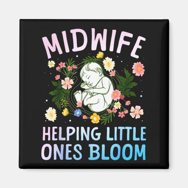 Cool Midwife Art For Women Midwifery Doula Nursing Magnet (Front)