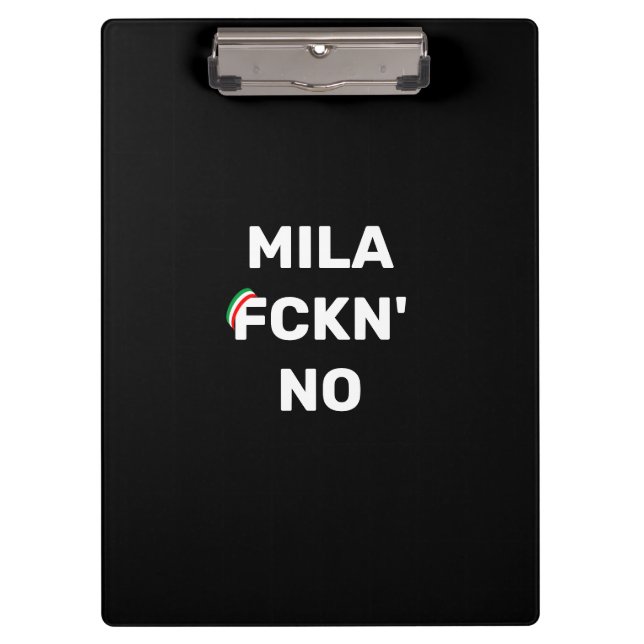 Cool MILANO - Mila Fckn No with flag Clipboard (Front)