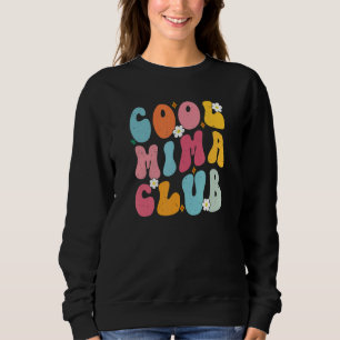Cool Mima Club Mother s Day Groovy Retro Best Mom Sweatshirt
