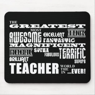 Cool Modern Fun Teachers : Greatest Teacher World Mouse Pad