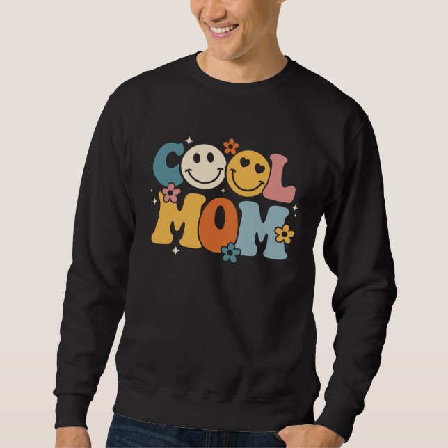 Cool Mom Happy Mother s Day Groovy Retro Best Mom  Sweatshirt (Front)