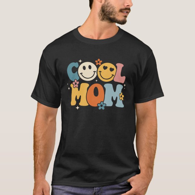 Cool Mom Happy Mother s Day Groovy Retro Best Mom  T-Shirt (Front)
