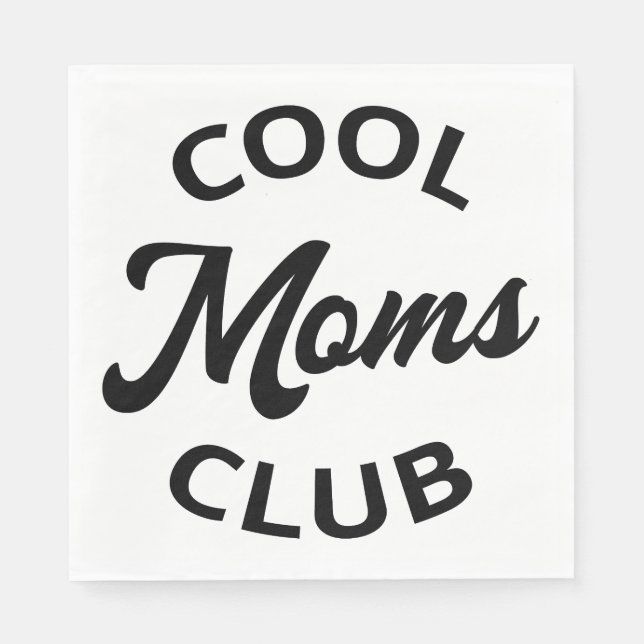 Cool Moms Club I Napkin (Front)