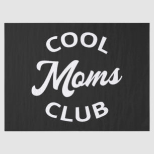 Cool Moms Club I Tissue Paper