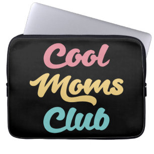 Cool Moms Club II Laptop Sleeve
