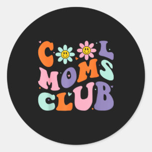 Cool Moms Club Retro Groovy Mom Mommy Mama Mothers Classic Round Sticker