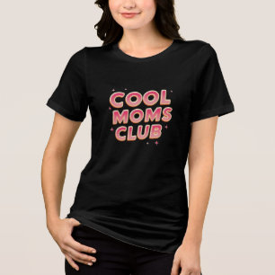Cool Moms Club Retro Sparkle Tri-Blend Shirt