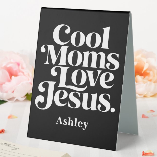 Cool Moms Love Jesus (In SItu (Wedding))