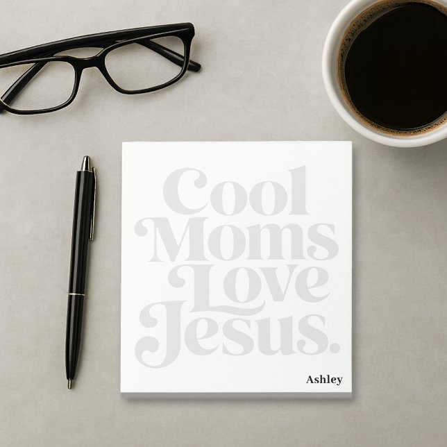 Cool Moms Love Jesus Notepad (Creator Uploaded)