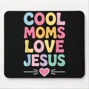 Cool Moms Love Jesus Retro Christian Mother Faith Mouse Pad