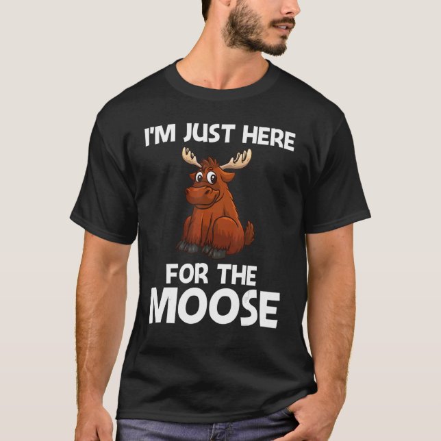 Cool Moose For Men Women Deer Alaska Moose  Reinde T-Shirt (Front)