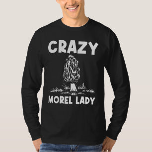 Cool Morel For Women Mum Wild Mushroom Hunter Hunt T-Shirt