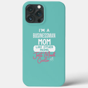 Cool Mothers Day Businessman Mum  iPhone 13 Pro Max Case
