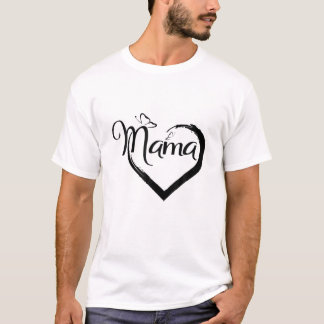 Cool Mother's Day Mama Heart Shape Mom Love T-Shirt