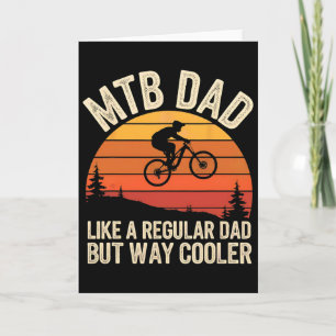 Cool Mountain Biking For Dad Father Biker Mtb Bicy Card