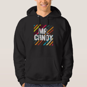 Cool Mr Candy Mr Right Husband Dad Father Day Cand Hoodie