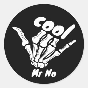 Cool Mr No Classic Round Sticker