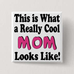 Cool Mum Button