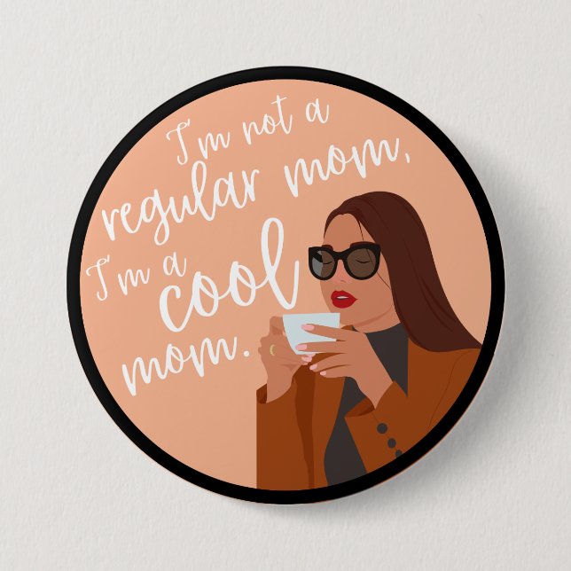 Cool Mum Button (Front)