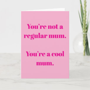Cool mum card