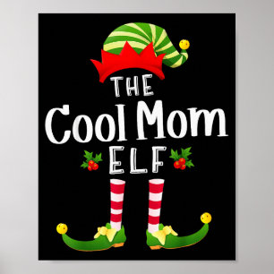 Cool Mum Christmas Elf Matching Pajama X-mas Party Poster