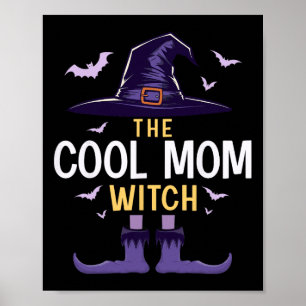 Cool Mum Halloween Witch Group Matching Costume Poster