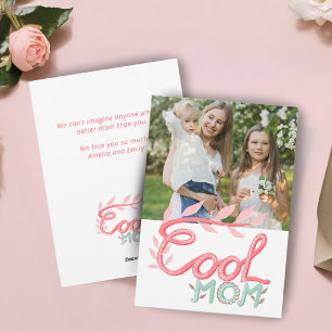 Cool Mum Hand Lettering Mother`s Day Photo Holiday Card