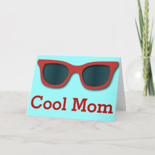 Cool Mum Sunglasses Greeting Card