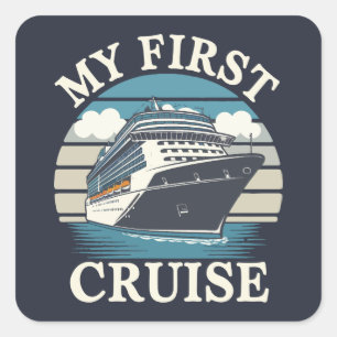 Cool My First Cruise Family Holiday Matching Square Sticker