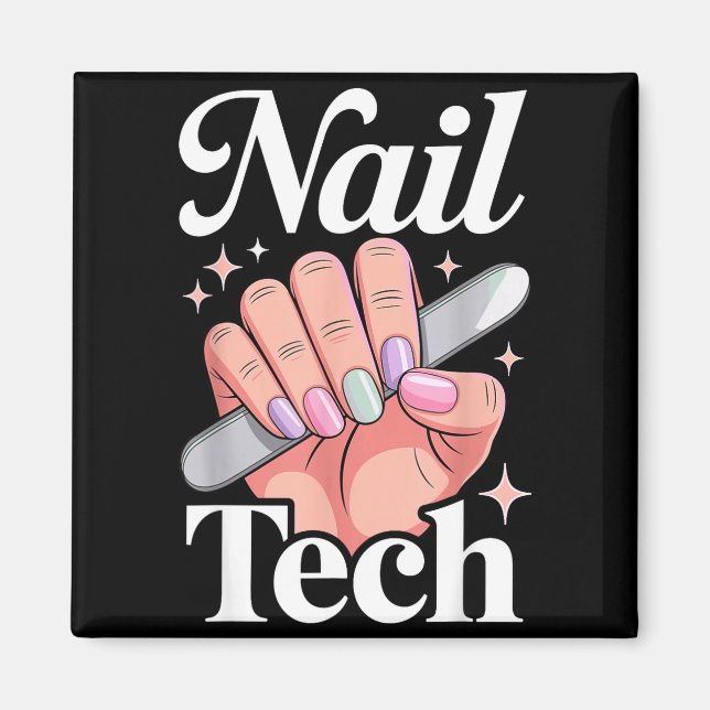 Cool Nail Tech Art For Women Girl Manicurist Nail  Magnet (Front)
