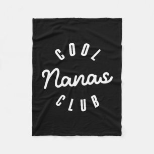 Cool nanas club nana funny mother's day fleece blanket