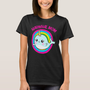 Cool Narwhal For Mum Mother Rainbow Tusk Sea Unico T-Shirt