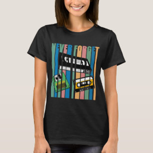 Cool Never Forget T  I VHS Cassette Diskette Video T-Shirt