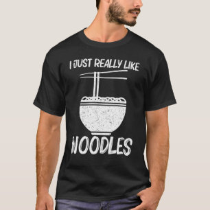 Cool Noodles For Men Women Food Dish Cuisine T-Shirt