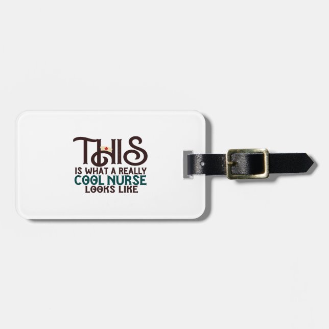 Cool Nurse Luggage Tag (Front Horizontal)