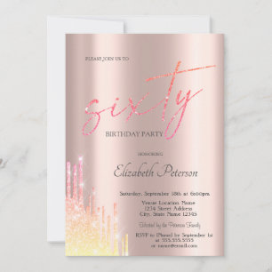 Cool Ombre Glitter Drips Rose Gold 60th Birthday Invitation