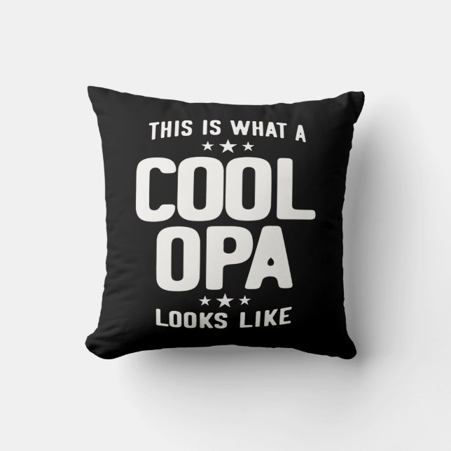 Cool Opa Looks Like Father Grandpa Gift Cushion (Front)