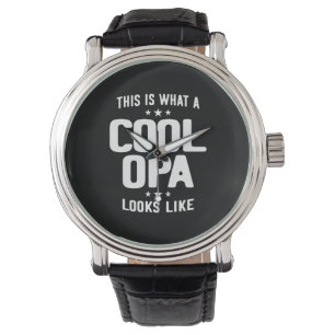 Cool Opa Looks Like Father Grandpa Gift Watch