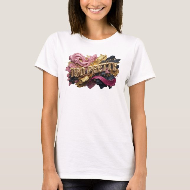 Cool Orange TOO PRETTY 3D Text Art T-Shirt (Front)