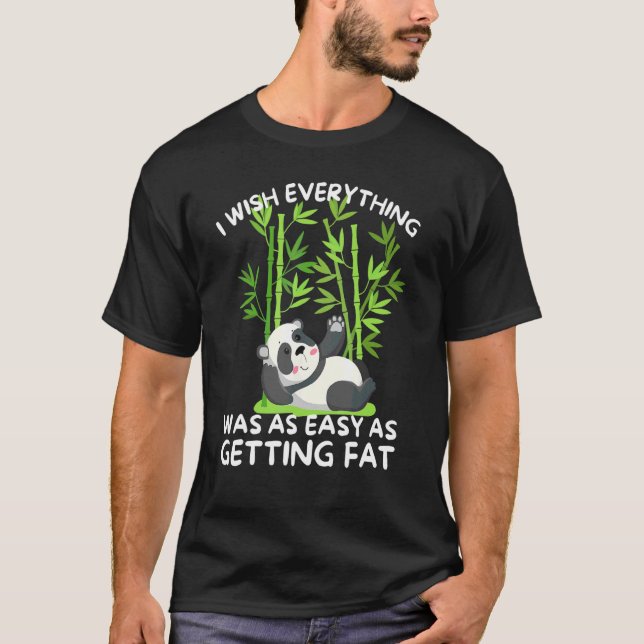 Cool Panda  Panda Bear Resting  Quote T-Shirt (Front)