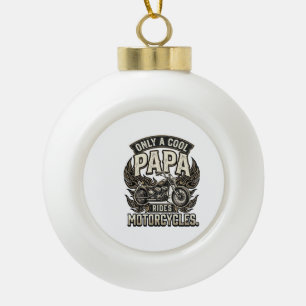 Cool Papa Motorcycle Vintage Biker Ceramic Ball Christmas Ornament