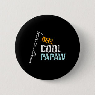 Cool Papaw Gift For Grandfather From Granddaughter 6 Cm Round Badge