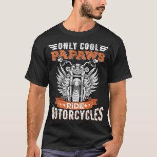 Cool Papaws Ride Motorcycles, Bike Cycling for Spo T-Shirt