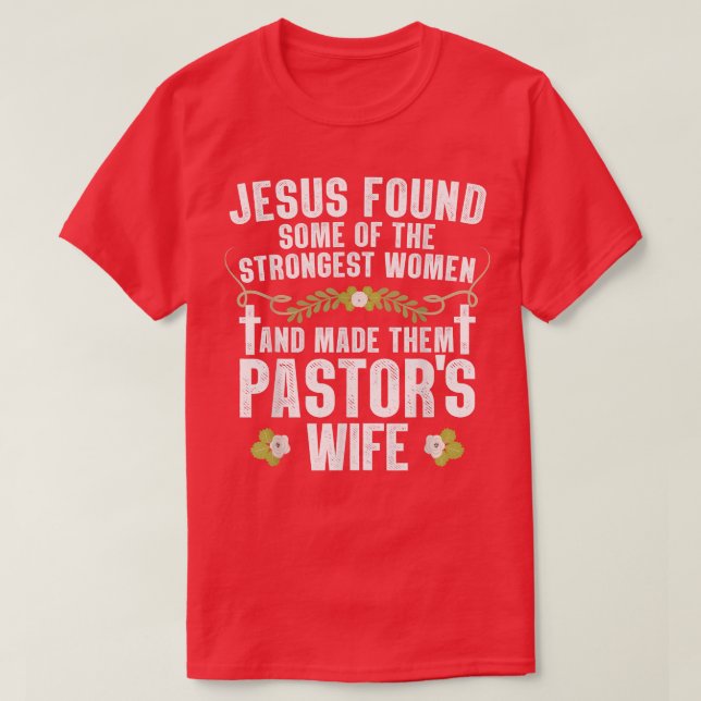 Cool Pastor Wife Art Women Girl Pastor Appreciatio T-Shirt (Design Front)