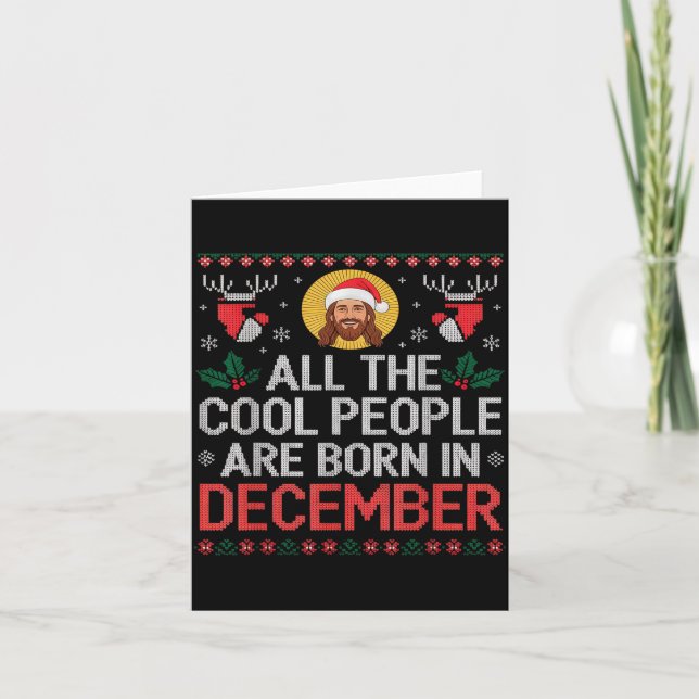 Cool People Are Born In December Christian Christm Card (Front)