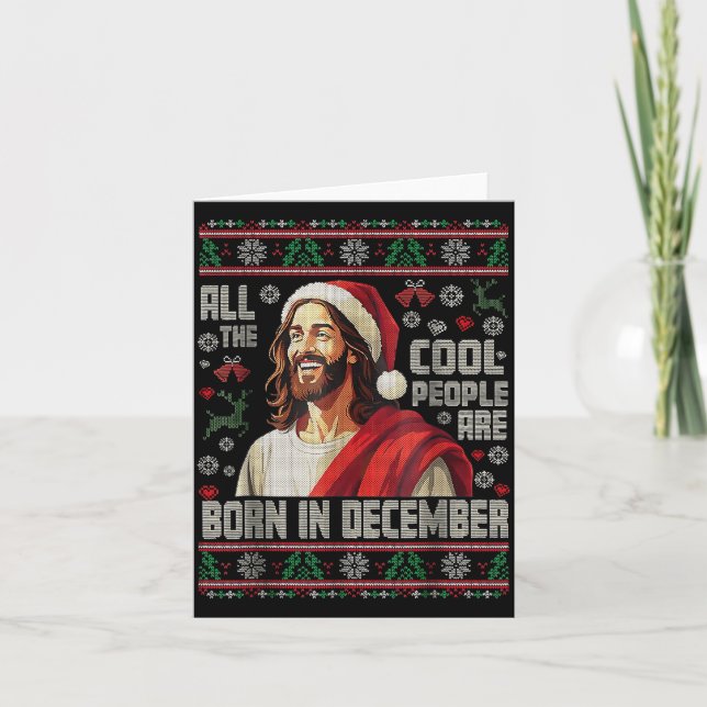 Cool People Are Born In December Christian Christm Card (Front)