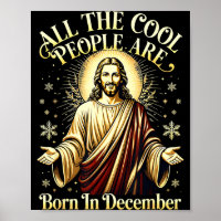 Cool People Are Born In December Christian Christm