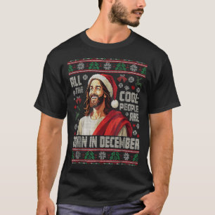 Cool People Are Born In December Christian Christm T-Shirt