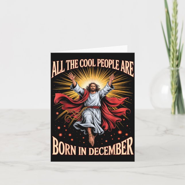 Cool People Are Born In December Christian Xmas Bi Card (Front)