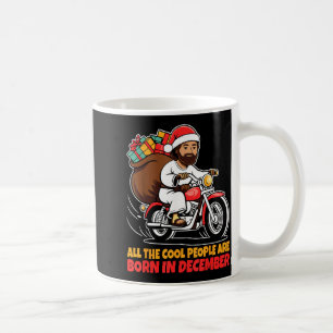 Cool People Are Born In December Jesus Christmas C Coffee Mug